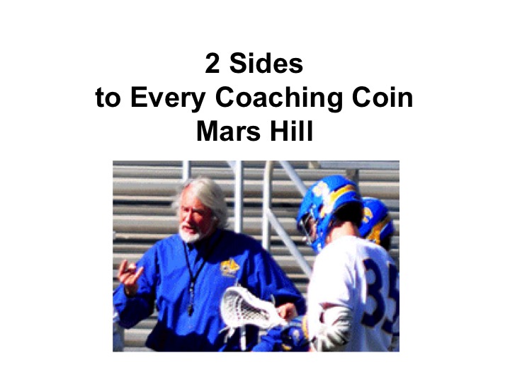 Article: 2 Sides to Every Coaching Coin, Mars Hill