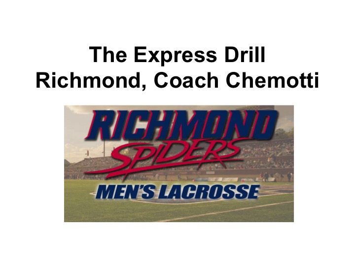 Article: “Express Lacrosse Drill”, Coach Chemotti