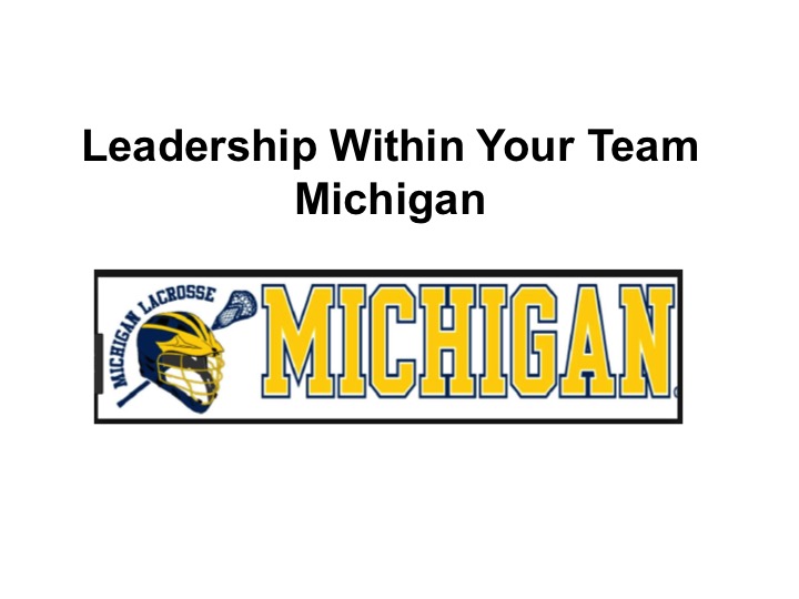 Article: Michigan, Developing Leaders Within the Team